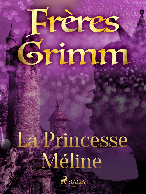 La Princesse Méline, Frères Grimm