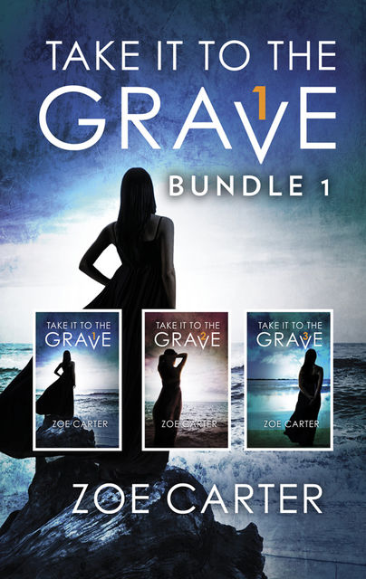 Take It To The Grave Bundle 1, Zoe Carter