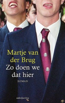 Zo doen we dat hier, Martje van der Brug
