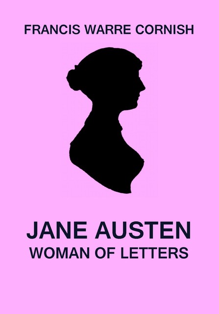 Jane Austen, Francis Warre Cornish