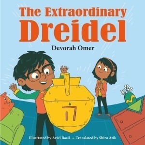 The Extraordinary Dreidel, Devorah Omer