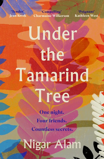 Under the Tamarind Tree, Nigar Alam