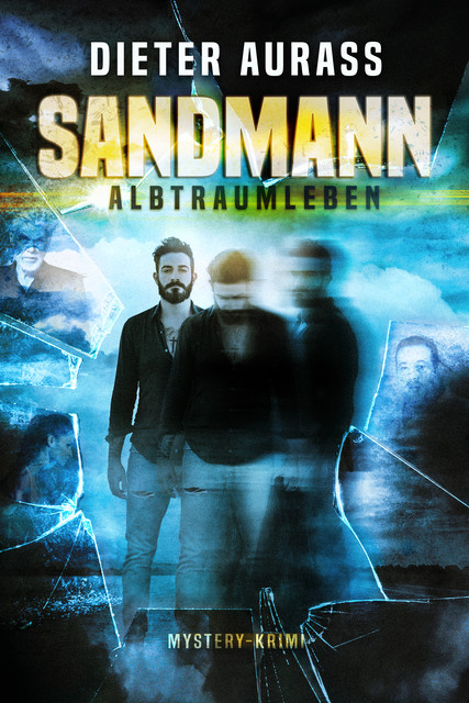 Sandmann: Albtraumleben, Dieter Aurass