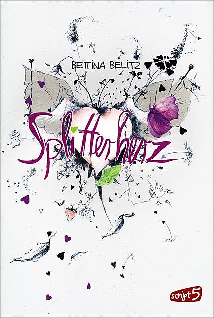 Splitterherz, Bettina Belitz