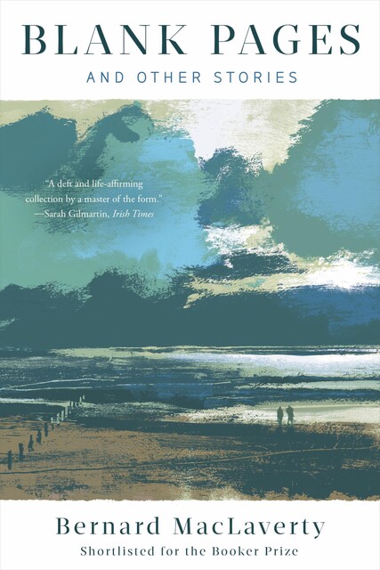 Blank Pages: And Other Stories, Bernard MacLaverty