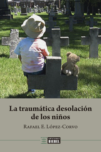 La traumática desolación de los niños, Rafael López-Corvo