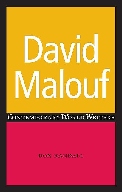 David Malouf, Don Randall