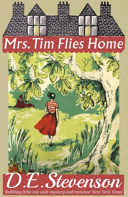 Mrs. Tim Flies Home, D.E. Stevenson