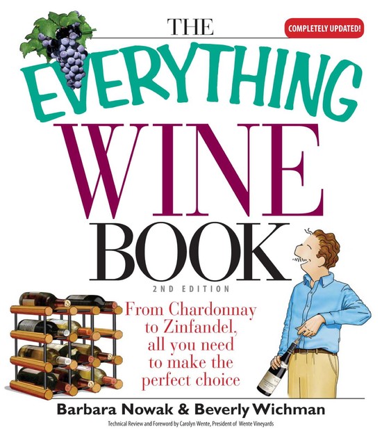 The Everything Wine Book, Barbara Nowak, Beverly Wichman