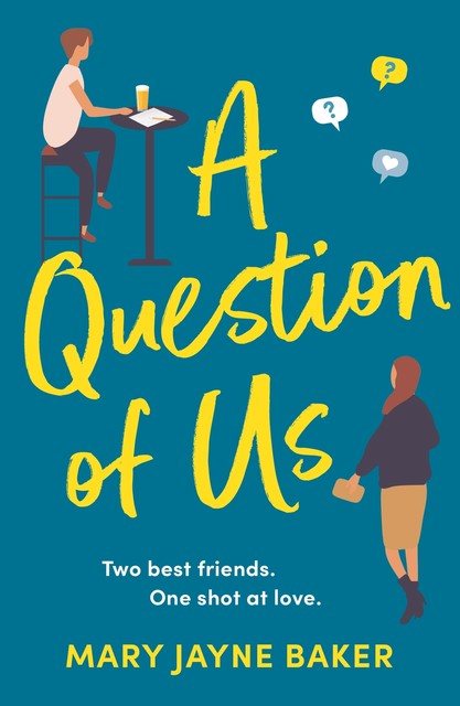 A Question of Us, Mary Baker