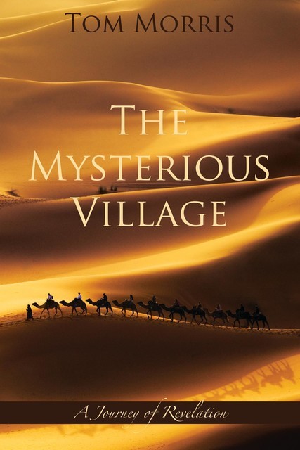 The Mysterious Village, Tom Morris