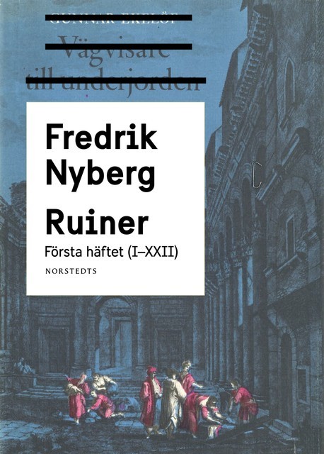 Ruiner, Fredrik Nyberg