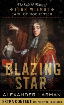 Blazing Star, Alexander Larman
