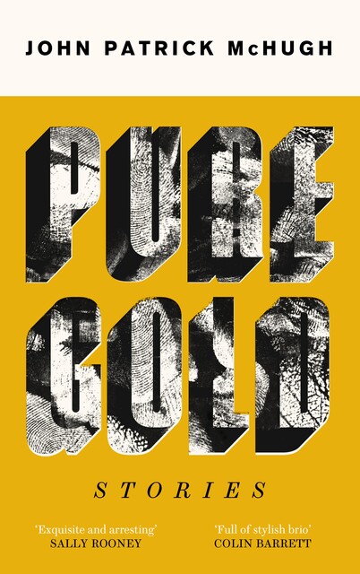 Pure Gold, John McHugh