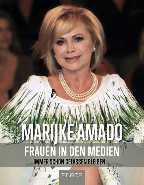 Frauen in den Medien, Marijke Amado
