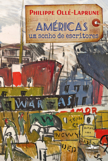 Américas, um sonho de escritores, Philippe Ollé-Laprune
