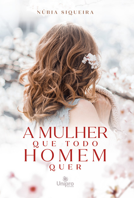 A mulher que todo homem quer, Núbia Siqueira