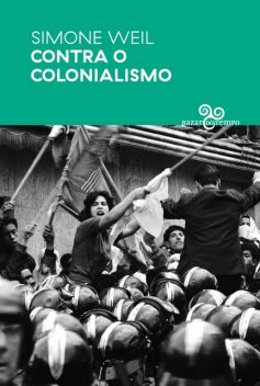 Contra o colonialismo, Simone Weil