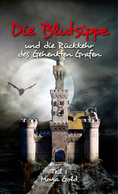 Die Blutsippe, Mona Gold