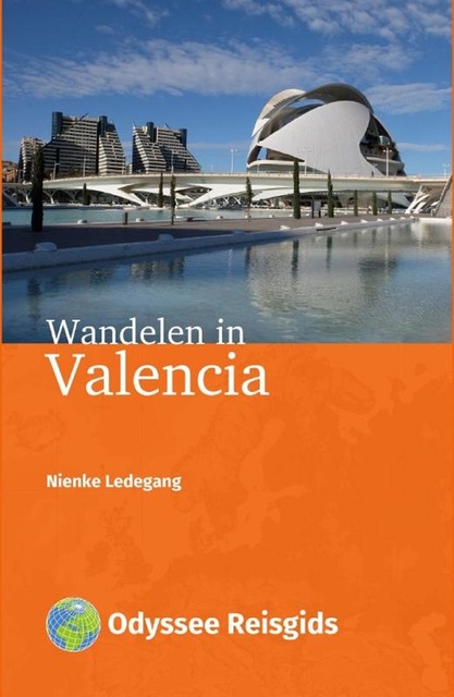 Wandelen in Valencia, Nienke Ledegang
