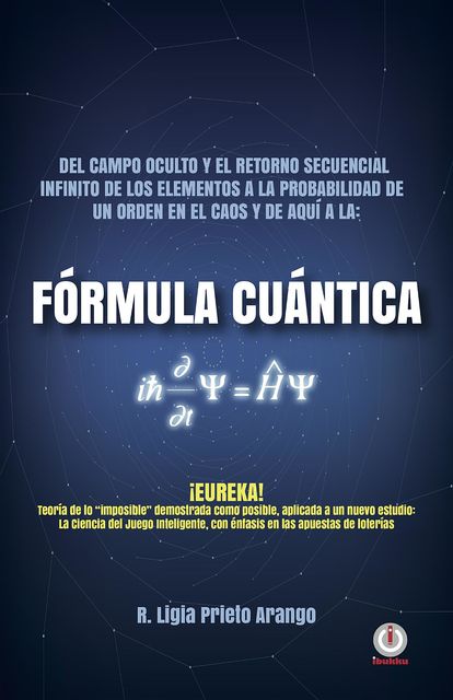 Fórmula cuántica, Ligia Prieto Arango