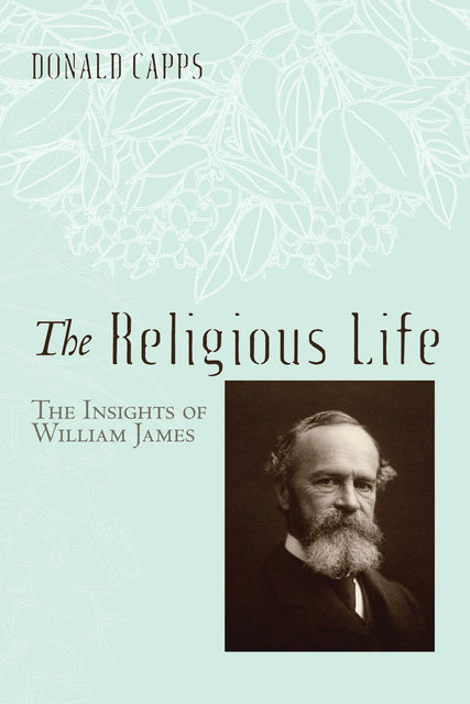 The Religious Life, Donald Capps