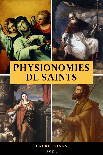 Physionomies de saints, Laure Conan
