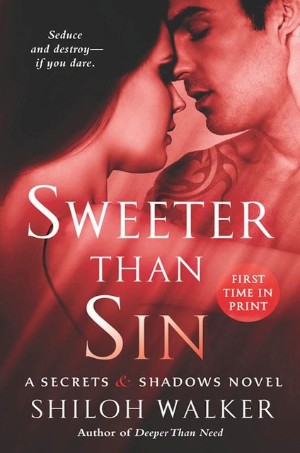 Sweeter Than Sin, Shiloh Walker