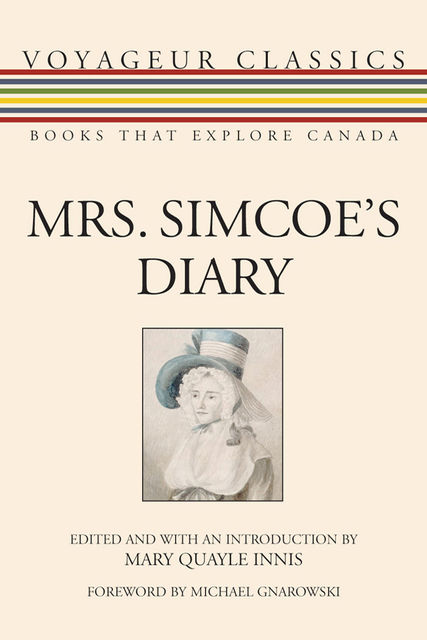 Mrs. Simcoe's Diary, Elizabeth Posthuma Simcoe