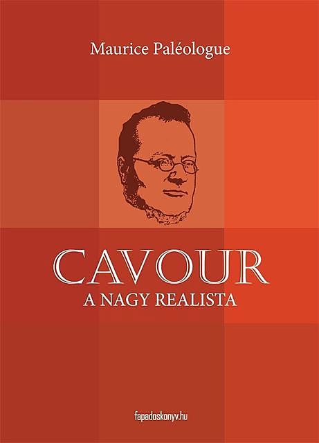 Cavour a nagy realista, Maurice Paléologue
