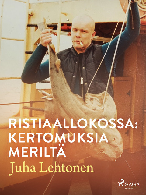 Ristiaallokossa: kertomuksia meriltä, Juha Lehtonen