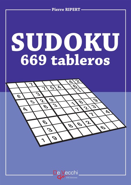 Sudoku – 669 tableros, Pierre Ripert