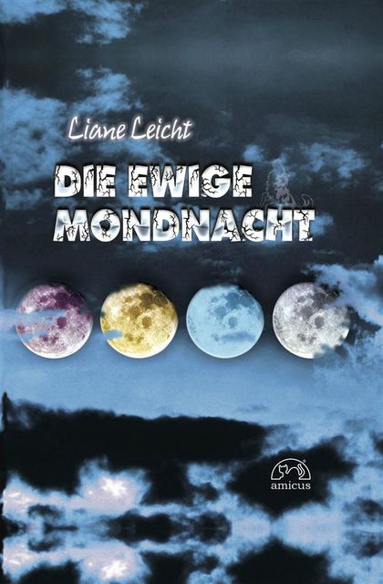 Die ewige Mondnacht, Liane Leicht