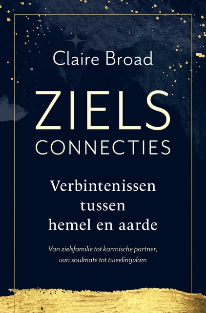 Zielsconnecties, Claire Broad