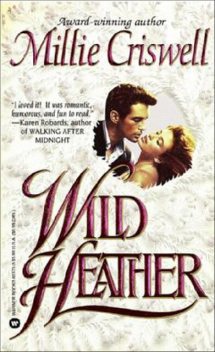 Wild Heather, Millie Criswell