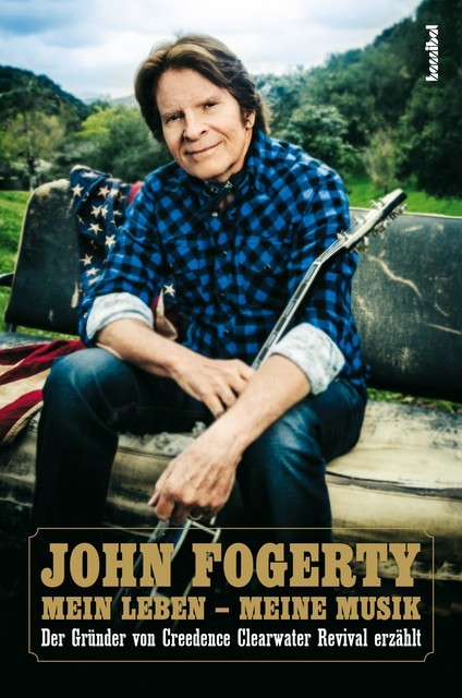Mein Leben – Meine Musik, John Fogerty