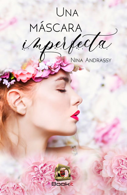 Una máscara imperfecta, Nina Andrassy