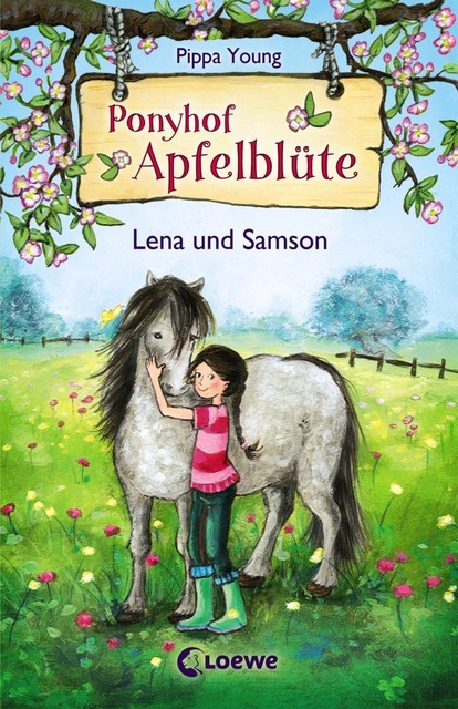 Ponyhof Apfelblüte (Band 1) – Lena und Samson, Pippa Young