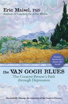 The Van Gogh Blues, Eric Maisel