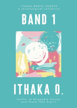 Band 1, Ithaka O.
