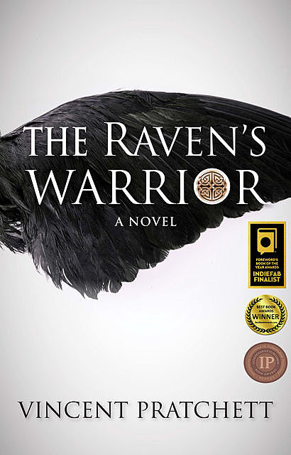 The Raven's Warrior, Vincent Pratchett