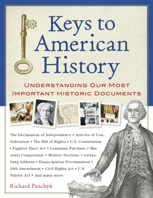 Keys to American History, Richard Panchyk
