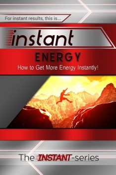 Instant Energy, INSTANT Series