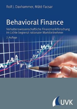 Behavioral Finance, Mate Facsar, Rolf J. Daxhammer