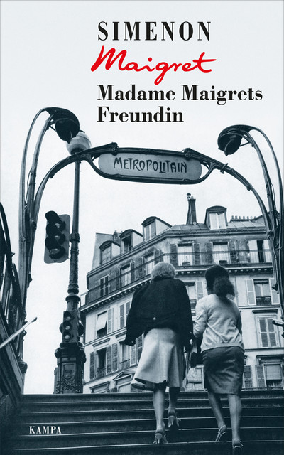 Madame Maigrets Freundin, Georges Simenon
