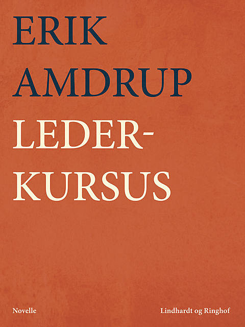 Lederkursus, Erik Amdrup