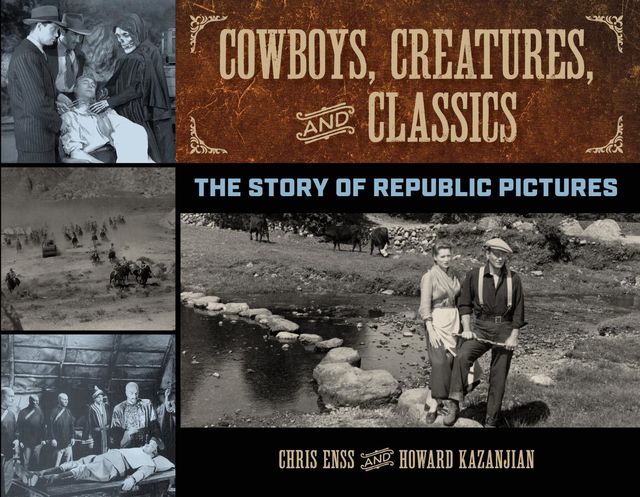 Cowboys, Creatures, and Classics, Chris Enss, Howard Kazanjian