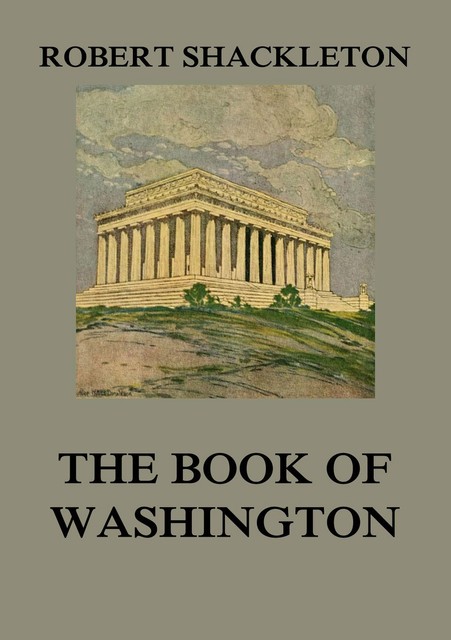 The Book of Washington, Robert Shackleton