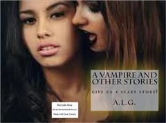 Vampire and Other Stories, A.L. G