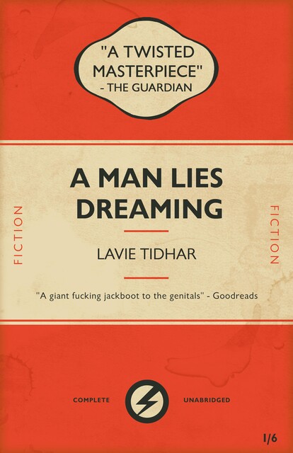 A Man Lies Dreaming, Lavie Tidhar